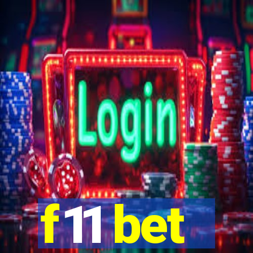 f11 bet